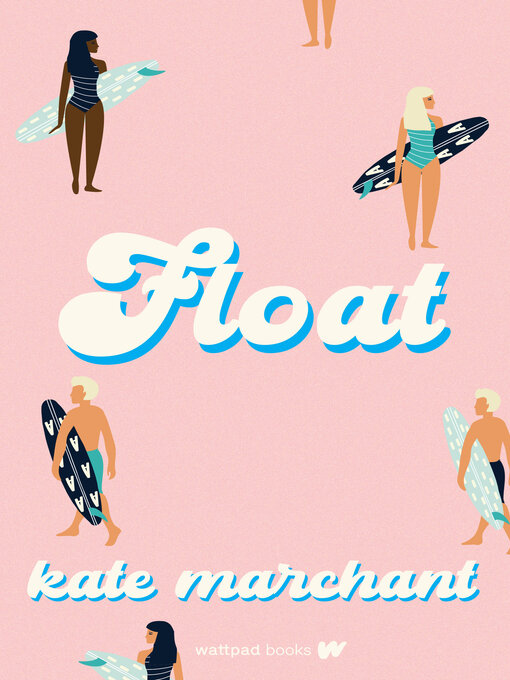 Title details for Float by Kate Marchant - Available